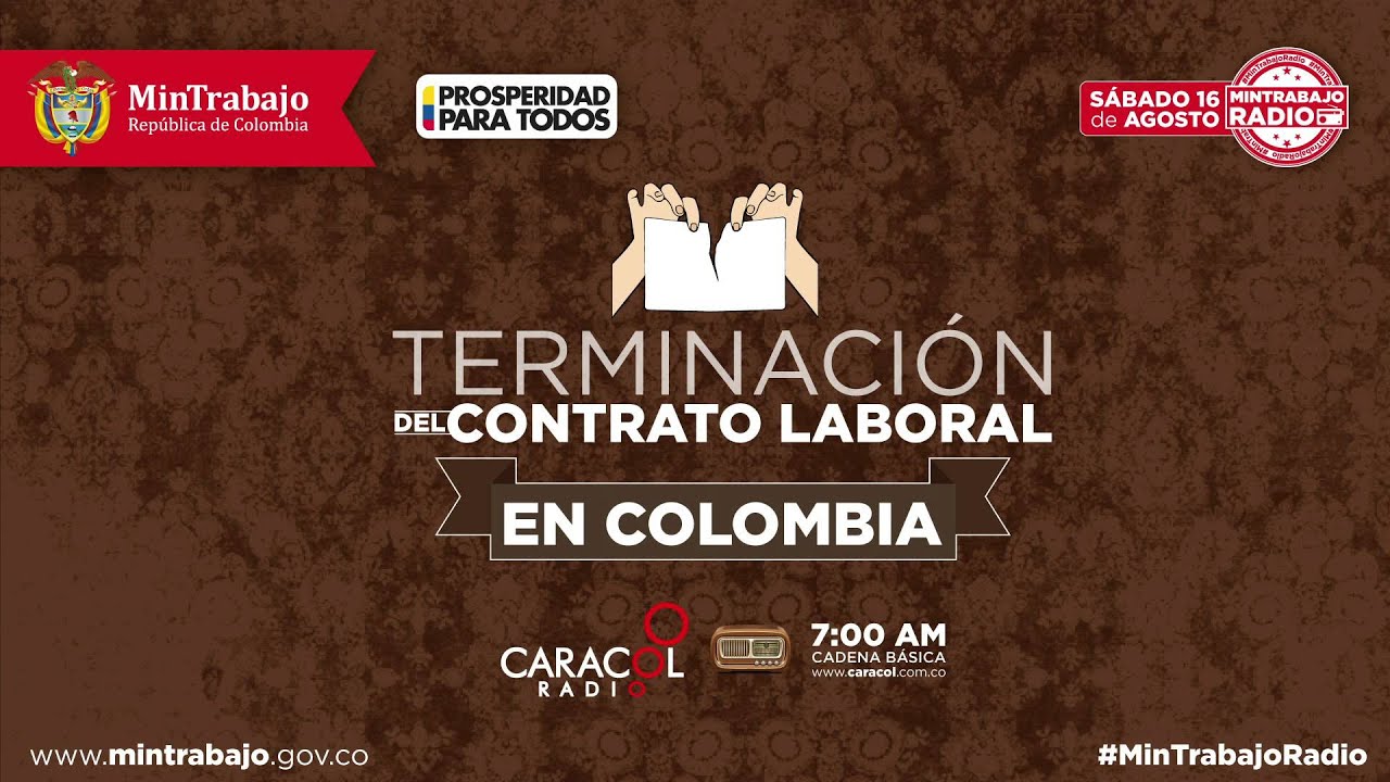Terminación del Contrato Laboral en Colombia - Caracol Radio Cadena Básica