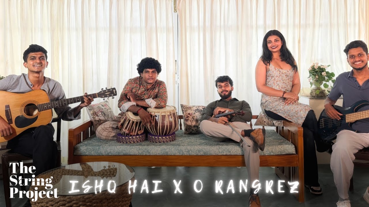 Ishq Hai x O Rangrez | Instrumental Cover | THE STRING PROJECT | Music Video |