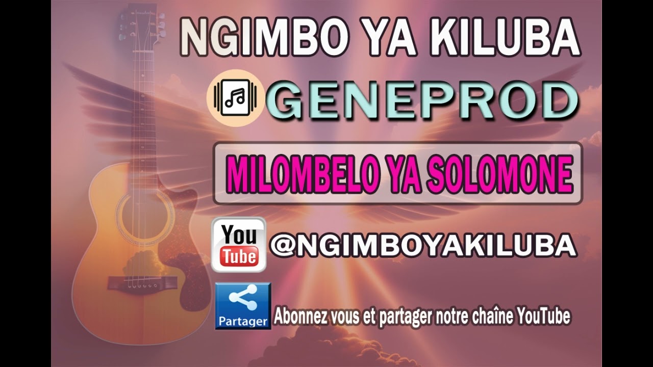 GENEPROD-MILOMBELO YA SOLOMONE @ngimboyakiluba