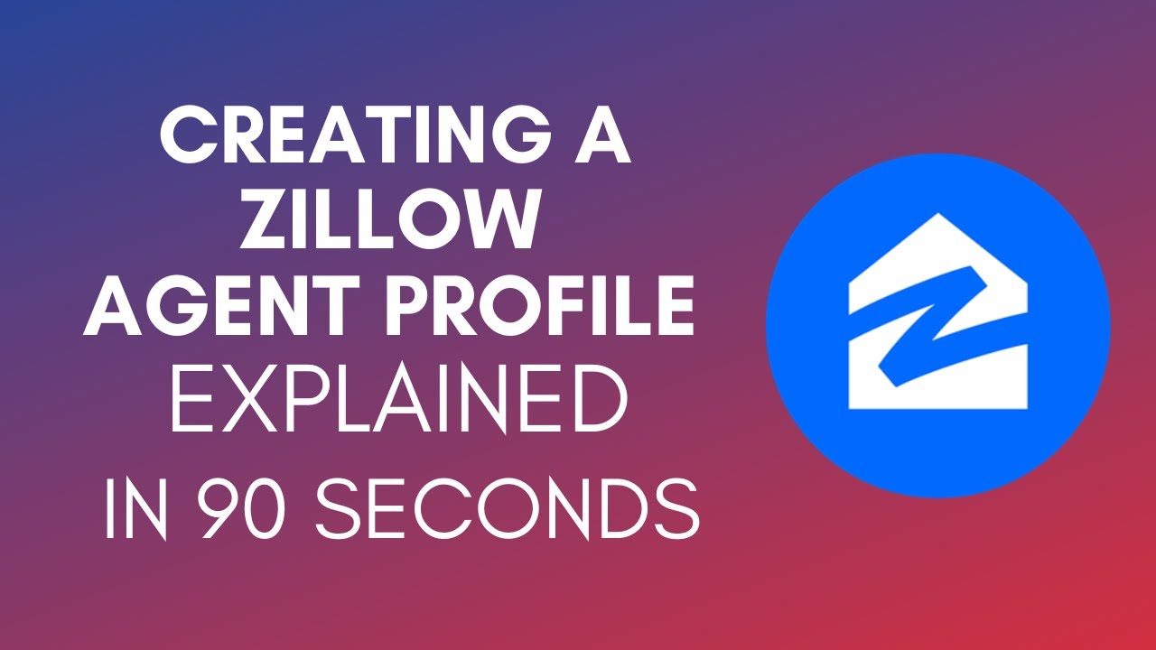 How To Create Zillow Agent Profile? (2024)