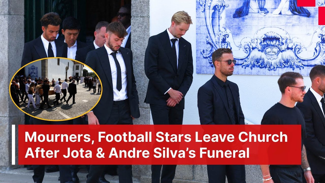 Emotional Farewell: Mourners, Football Stars Leave Church After Jota & Andre Silva’s Funeral | AD1E