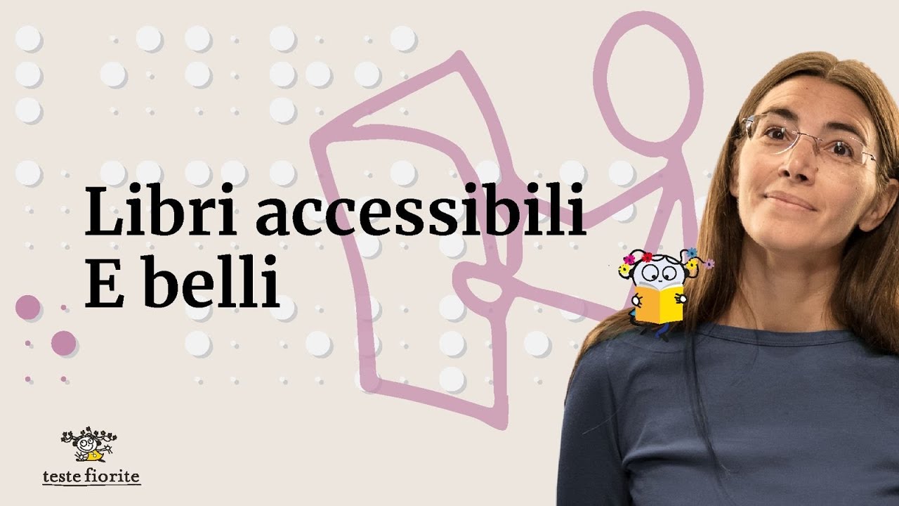 Libri accessibili E belli