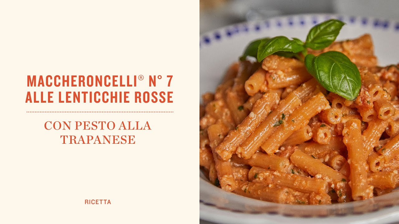 MACCHERONCELLI&reg; n&deg; 7 alle LENTICCHIE ROSSE con PESTO alla TRAPANESE
