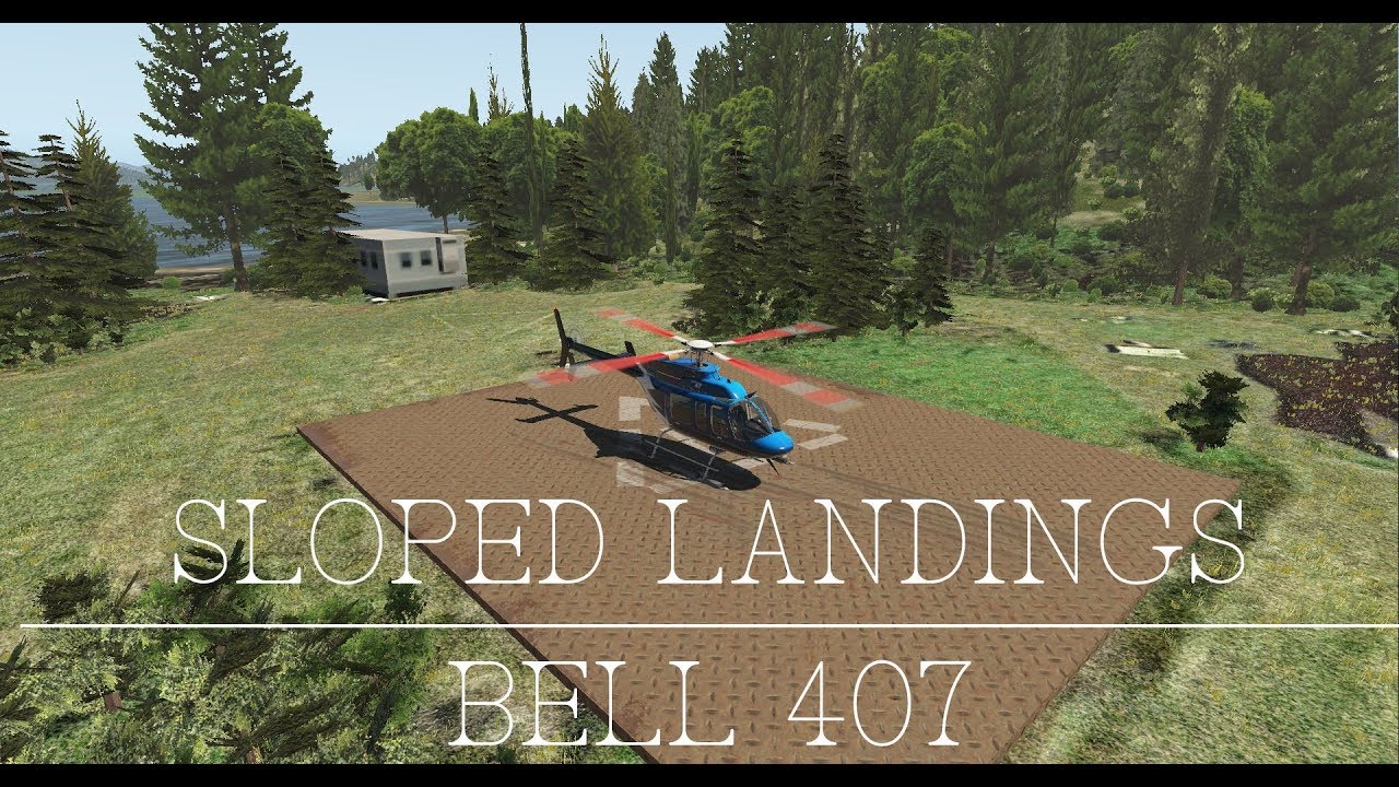 [X-Plane 11] Sloped Landings in Bell 407