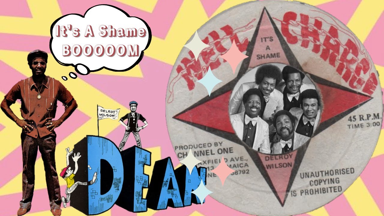 It&rsquo;s A Shame / Delroy Wilson (1975)