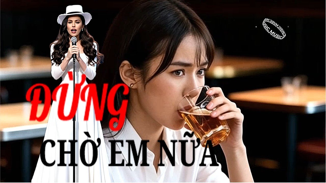 ĐỪNG CHỜ EM NỮA | St: Gió Thời Gian | Bản nhạc khiêu vũ đậm chất buồn, nhưng rất thật.