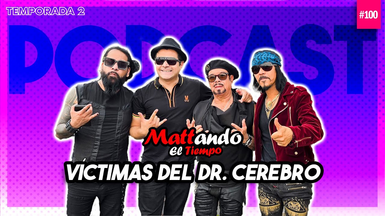 VÍCTIMAS DEL DR. CEREBRO viviendo pedas, toques e incendios legendarios