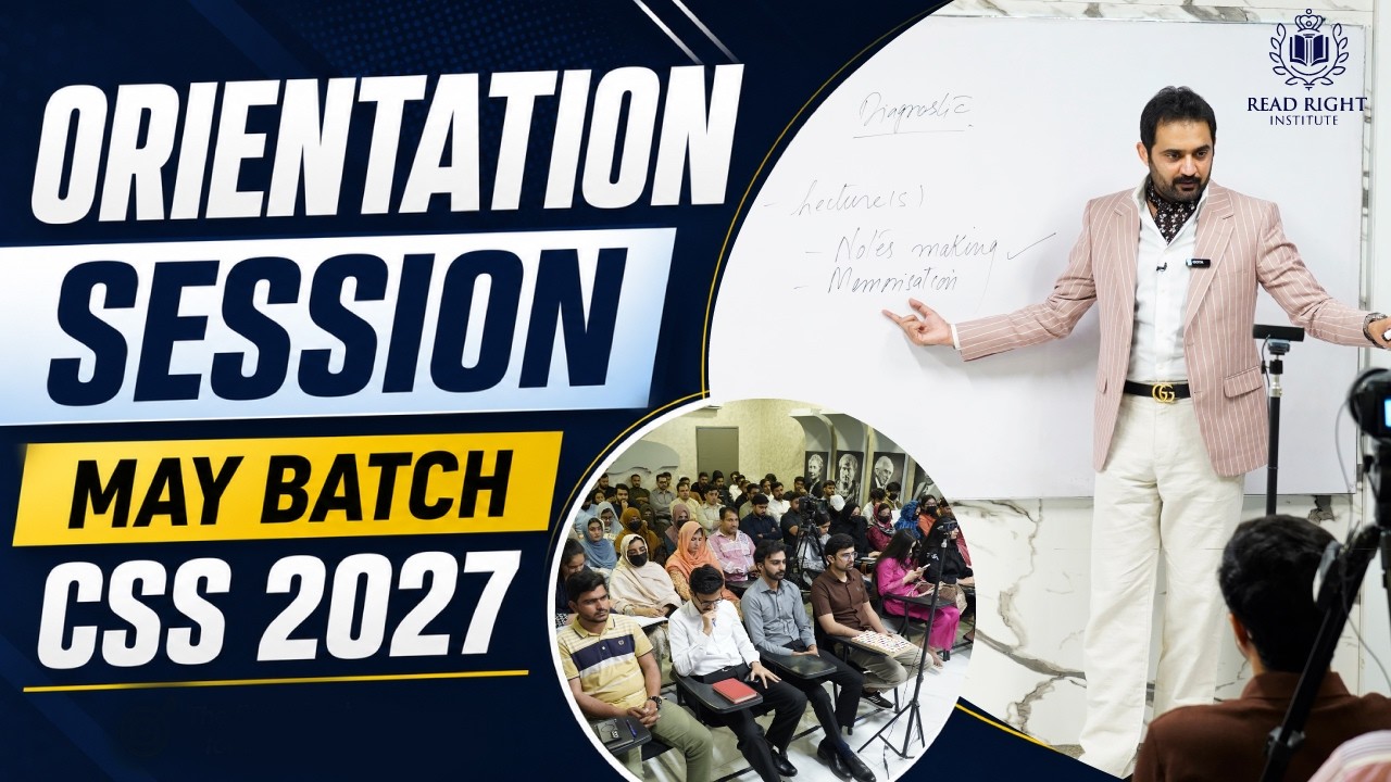 May Batch Orientation Session for CSS 2027 By Syed Taimoor Bukhari