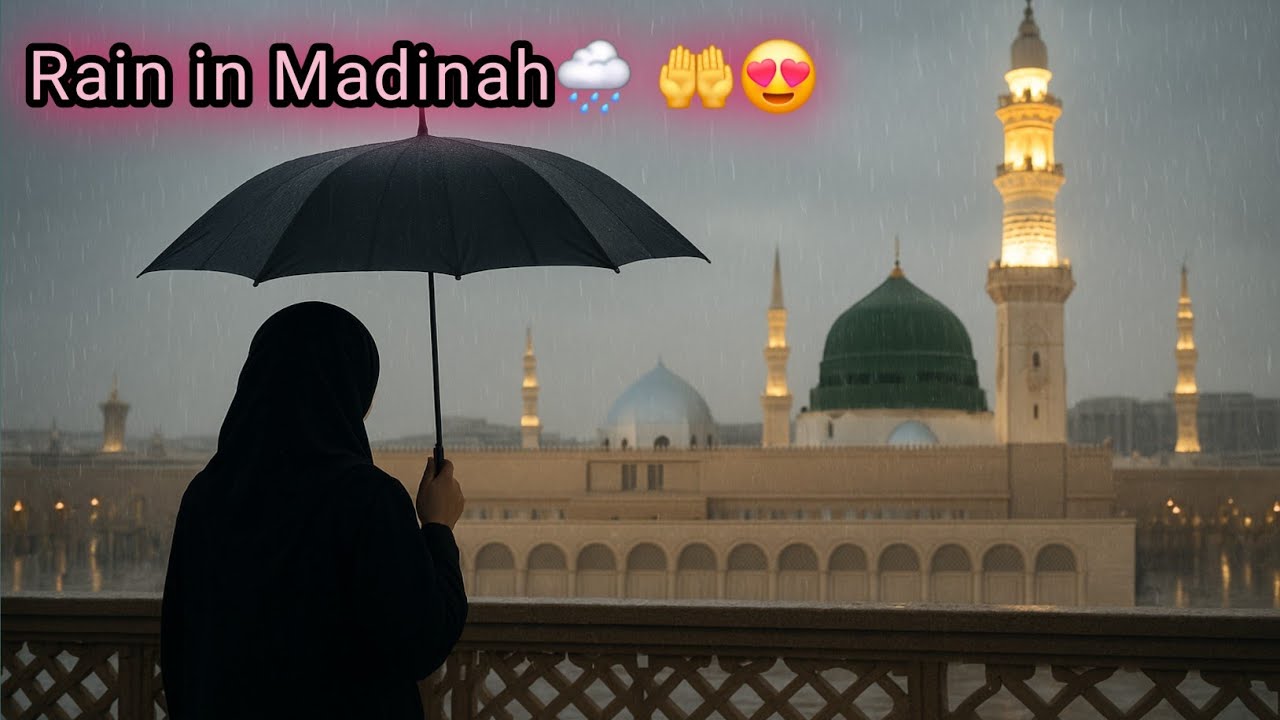 Rain in Madinah Today 🌧✨Madinah Rain Vlog 2025” Rain made the city heaven 😍