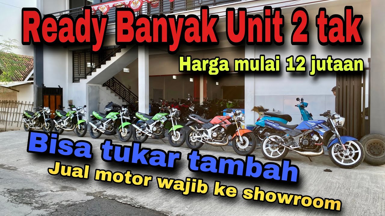 NINJA 2TAK HARGA MULAI BELASAN JUTA DI SORUM BANG ARIK MOTOR//SIMAK SAMPAI AHIR