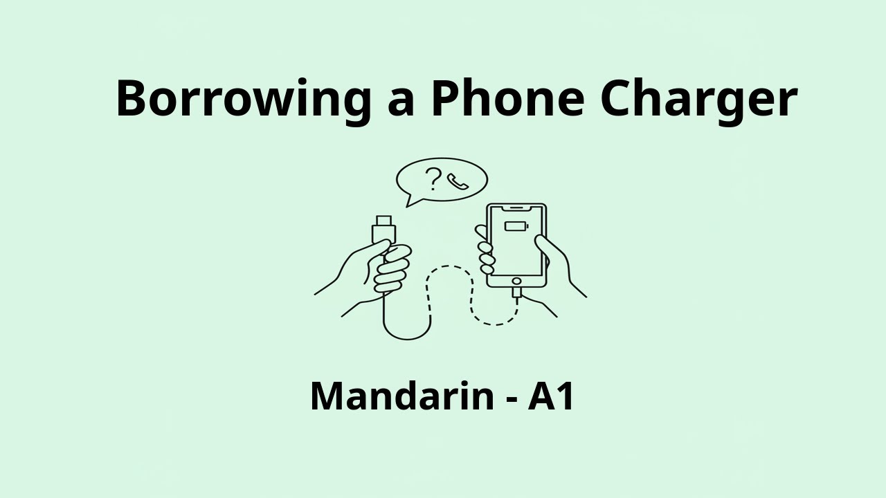 Borrowing a Phone Charger | Mandarin A1 Listening Practice