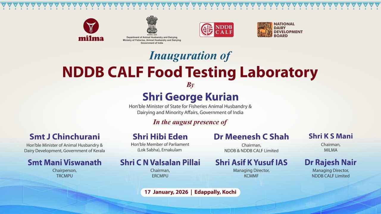 Inauguration of NDDB CALF Food Testing Laboratory at Edapally, Ernakulum, Kerala