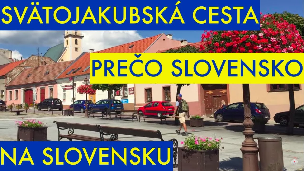 Prečo by ste mali ísť na Camino de Santiago alebo Svätojakubskú cestu doma, na Slovensku