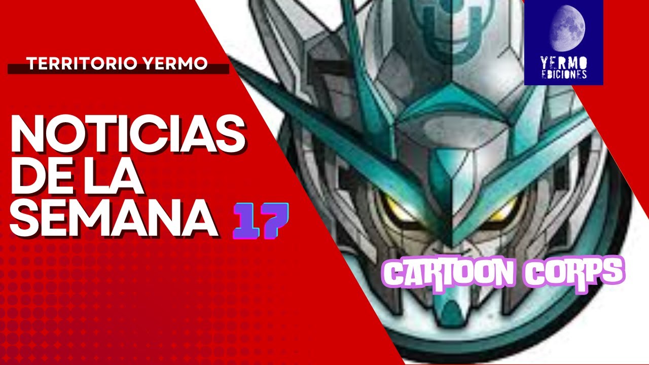Repasamos las novedades y hablamos con Cartooncorps Evolution – Territorio Yermo