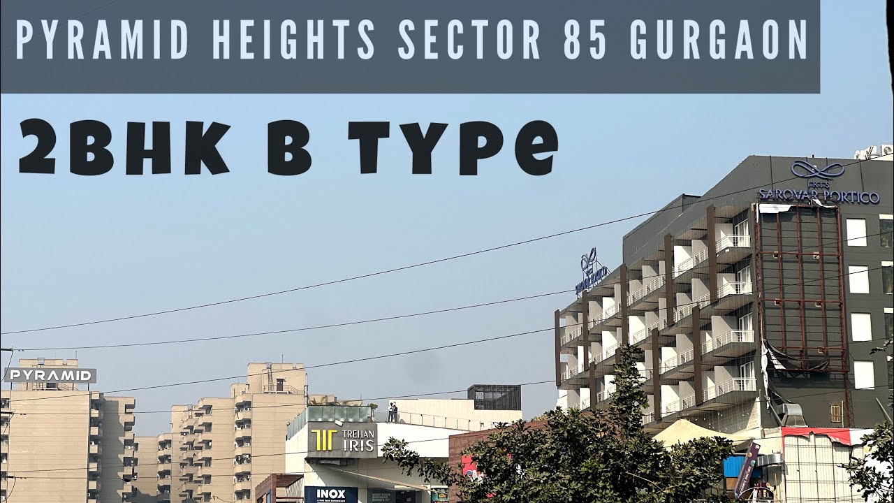 Pyramid Heights sector 85 Gurgaon | Dan search 9755937624 | 9211791007 