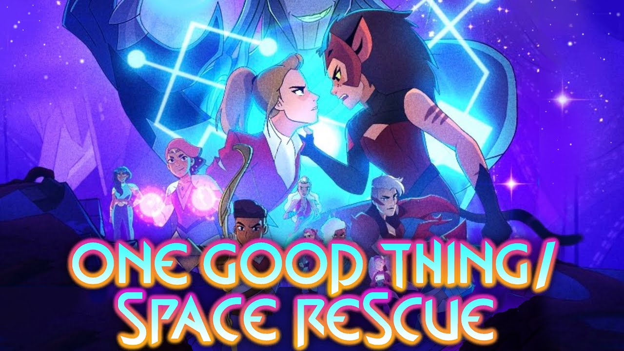 She-Ra and the Princesses of Power (OST) - One Good Thing / Space Rescue