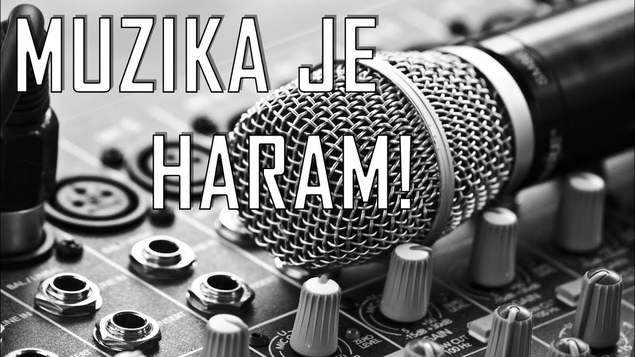 MUZIKA JE HARAM! | mr.Elvedin Pezić