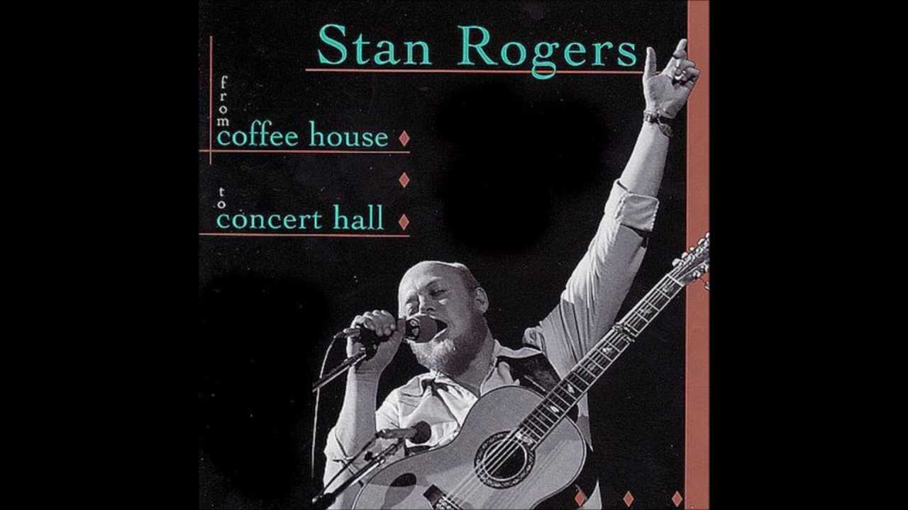 Stan Rogers - Down The Road