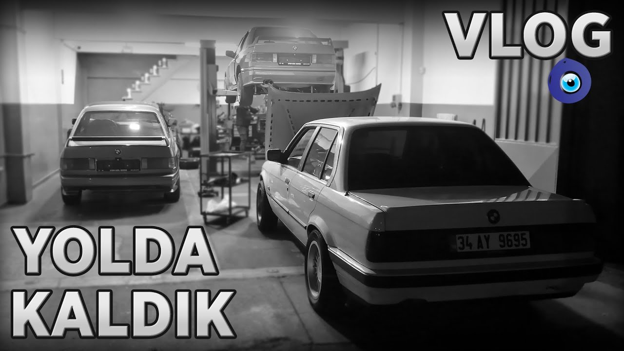 YOLDA KALDIK | VLOG | BMW E30 3.16i