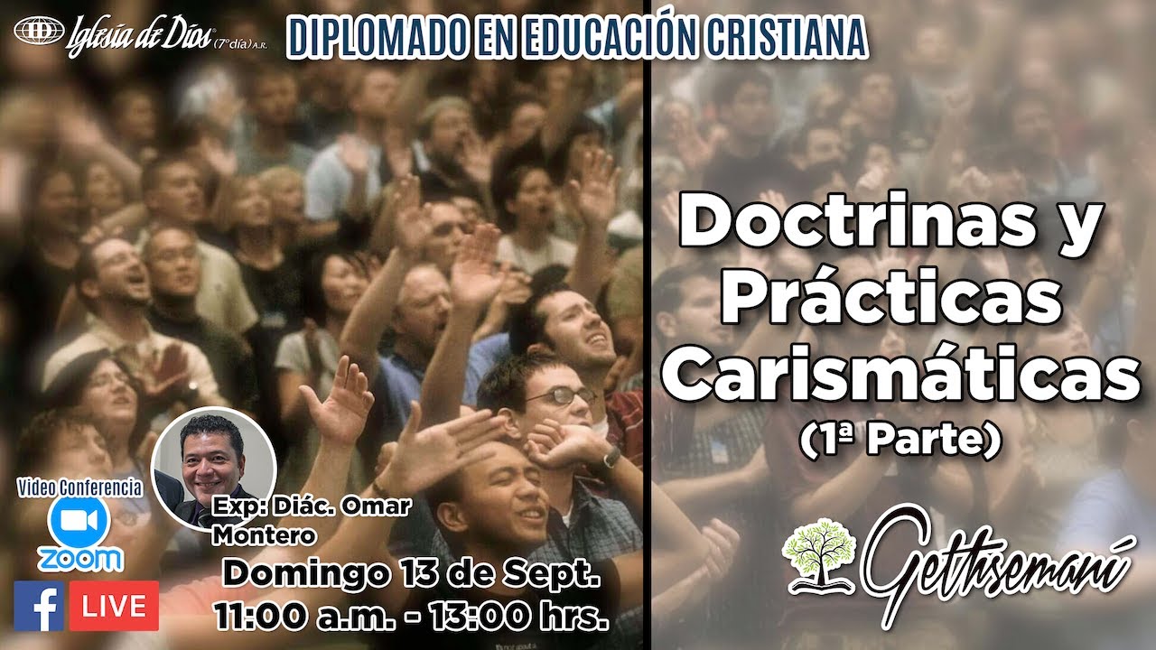Doctrinas y Prácticas Carismáticas (I Parte)