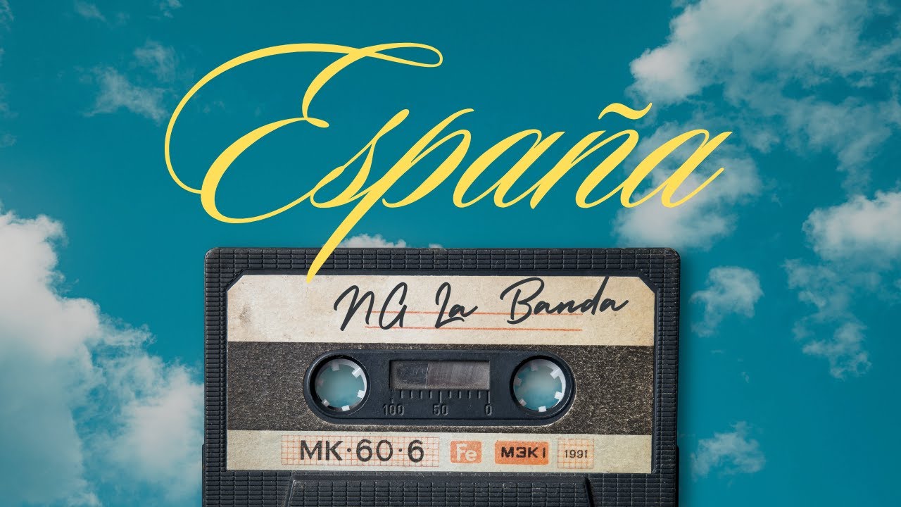 NG La Banda - España (Video Oficial)