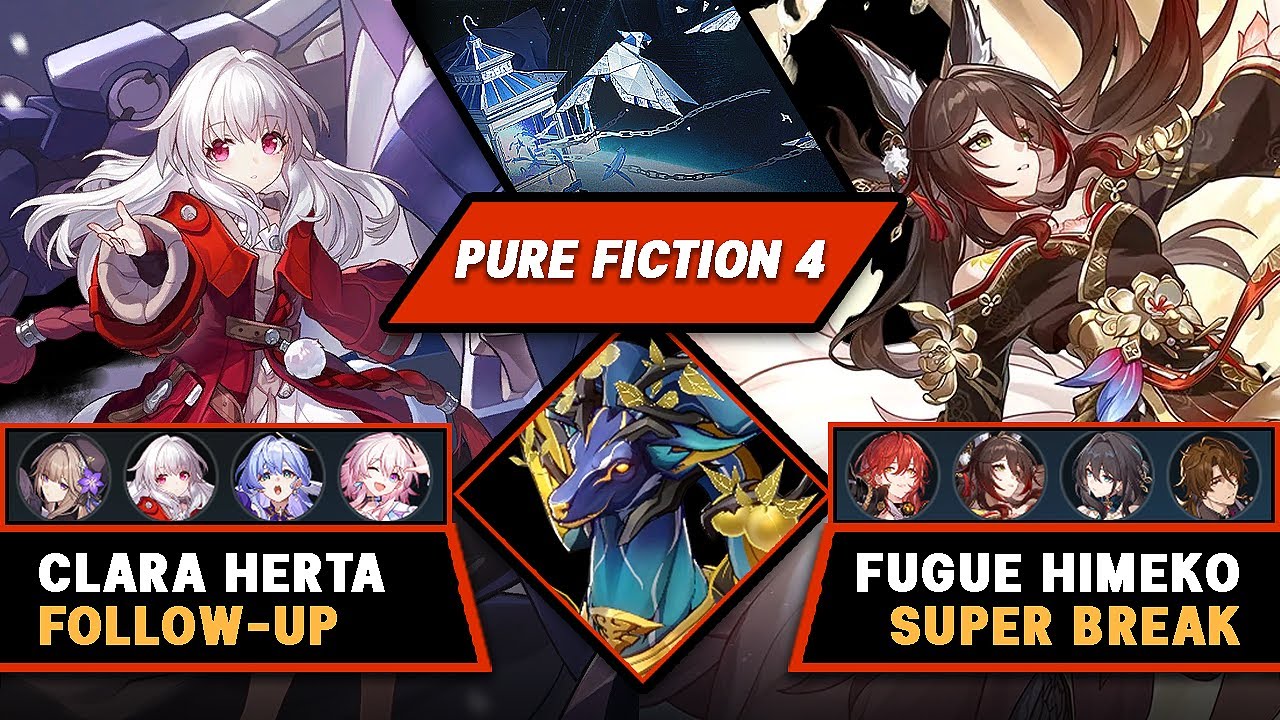 Clara, Herta & Fugue, Himeko - NEW Pure Fiction 4 | Honkai: Star Rail v2.7