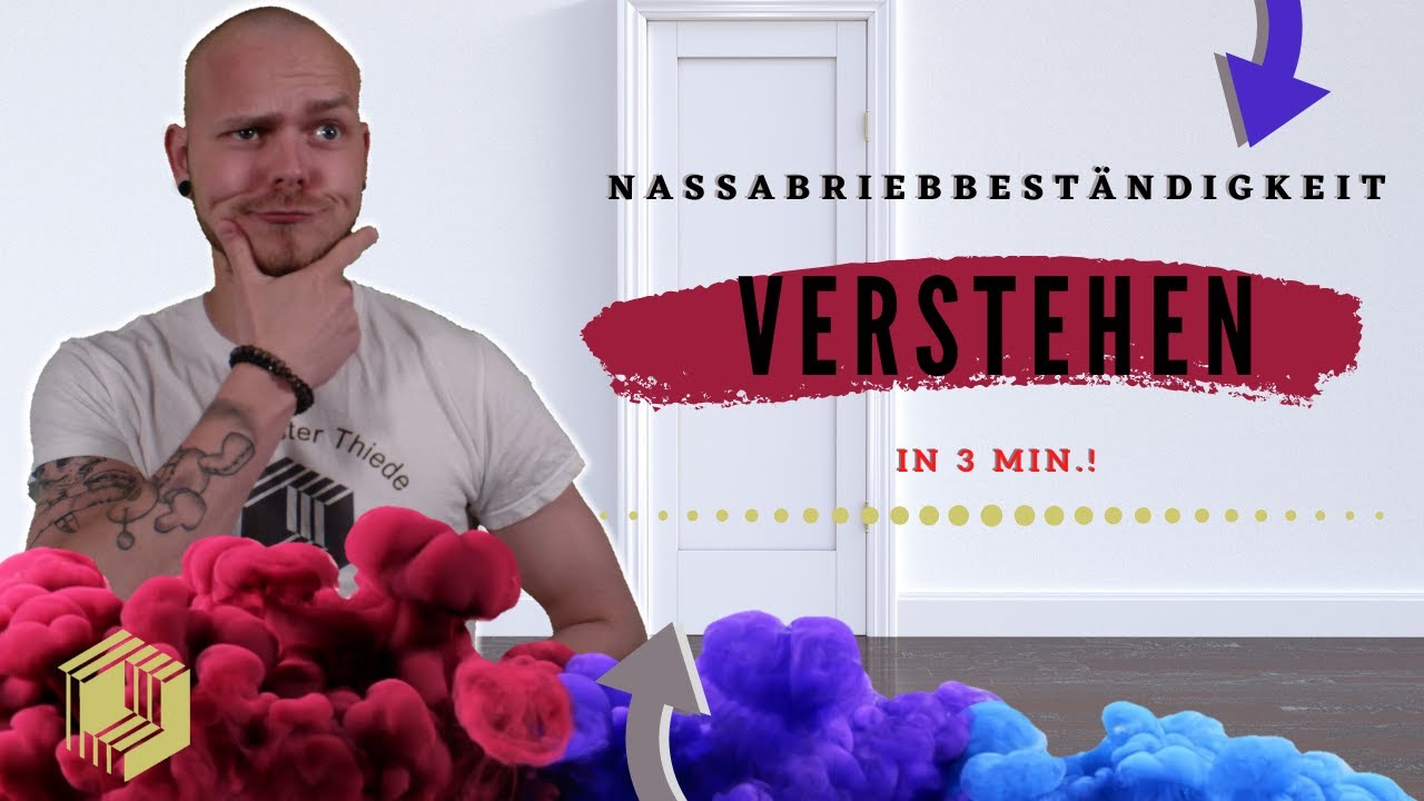 Nassabriebbest&auml;ndigkeit | Fachtheorie schnell und einfach erkl&auml;rt | by Malermeister Max Thiede