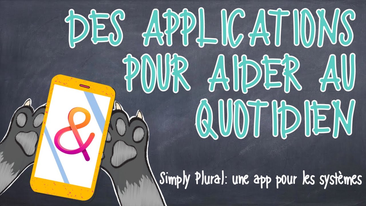 Simply Plural : une application gratuite pour les systèmes - TDI/ATDS/Multiplicité