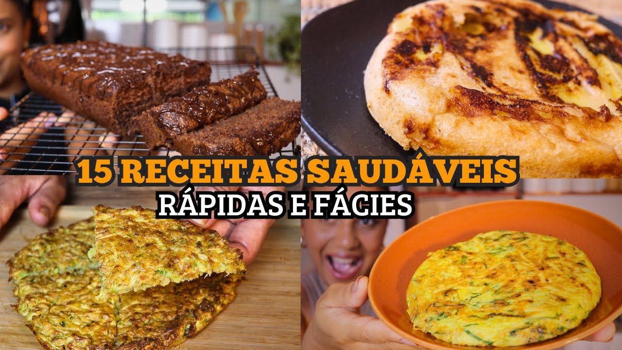 15 Receitas SAUDÁVEIS e RÁPIDAS para a DIETA