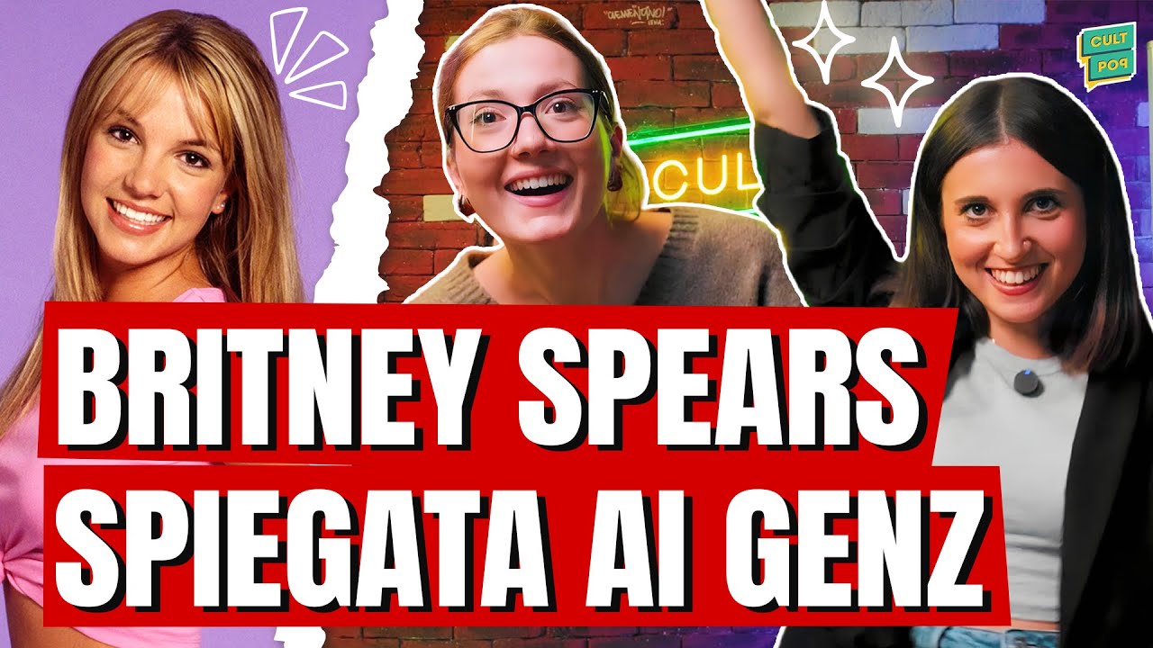 BRITNEY SPEARS spiegata ai GENZ | Cult Pop