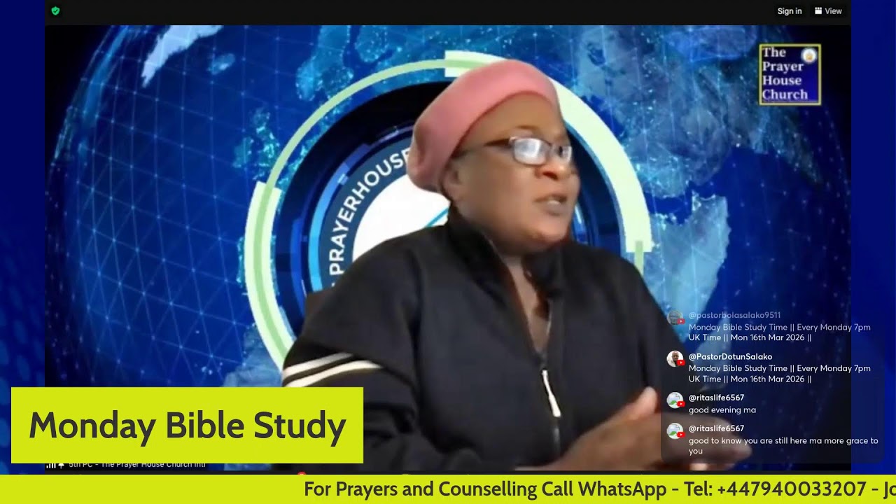 Monday Bible Study Time || Every Monday 7pm UK Time || Mon 16th Mar 2026 ||