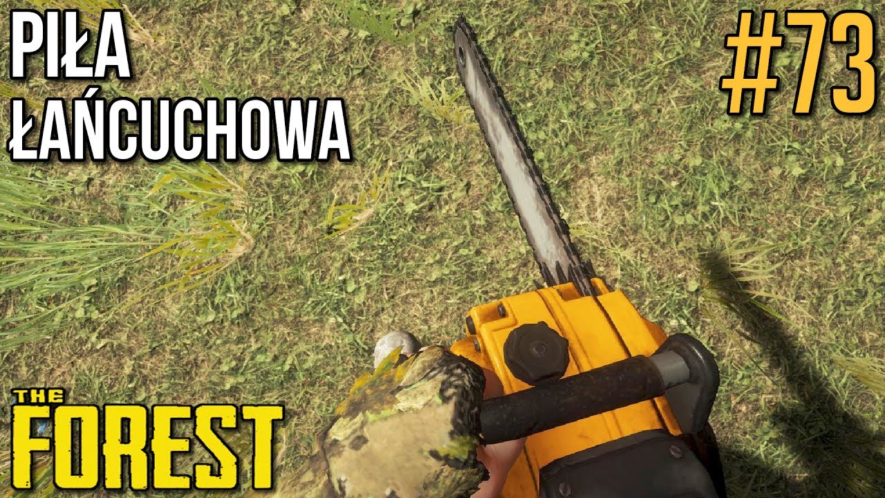 Piła łańcuchowa - The Forest #73 (v0.61), gameplay pl