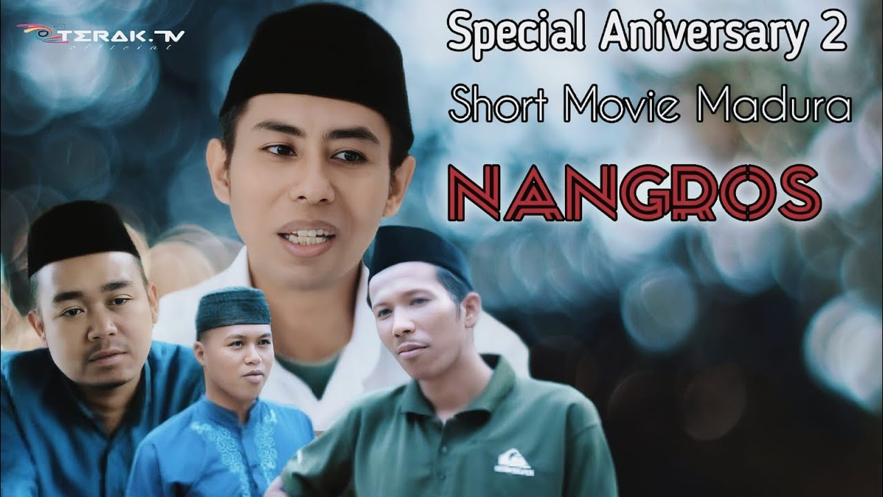 NANGROS || Film Pendek Madura || Short Movie Madura || Terak  TV Official 