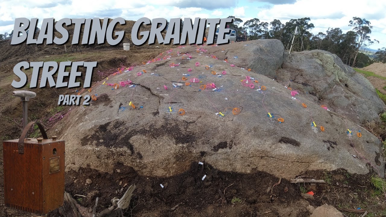 Blasting Granite Street Part 2