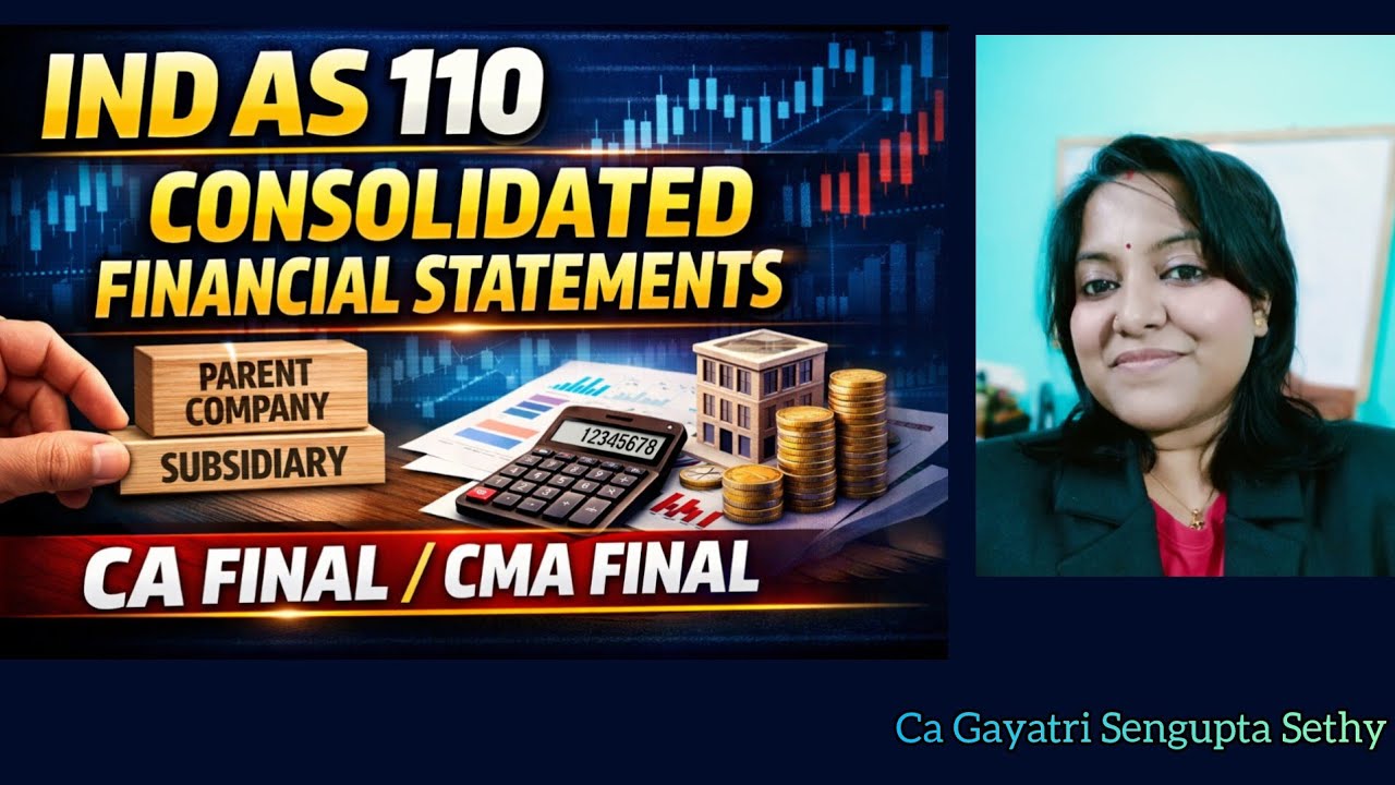 Ind AS 110 – Consolidated Financial Statements  CA Final |ICAI |#Indas #frcafinal #IndAS110 #ca #cma