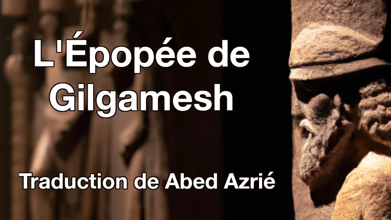 L'&Eacute;pop&eacute;e de Gilgamesh - Livre audio
