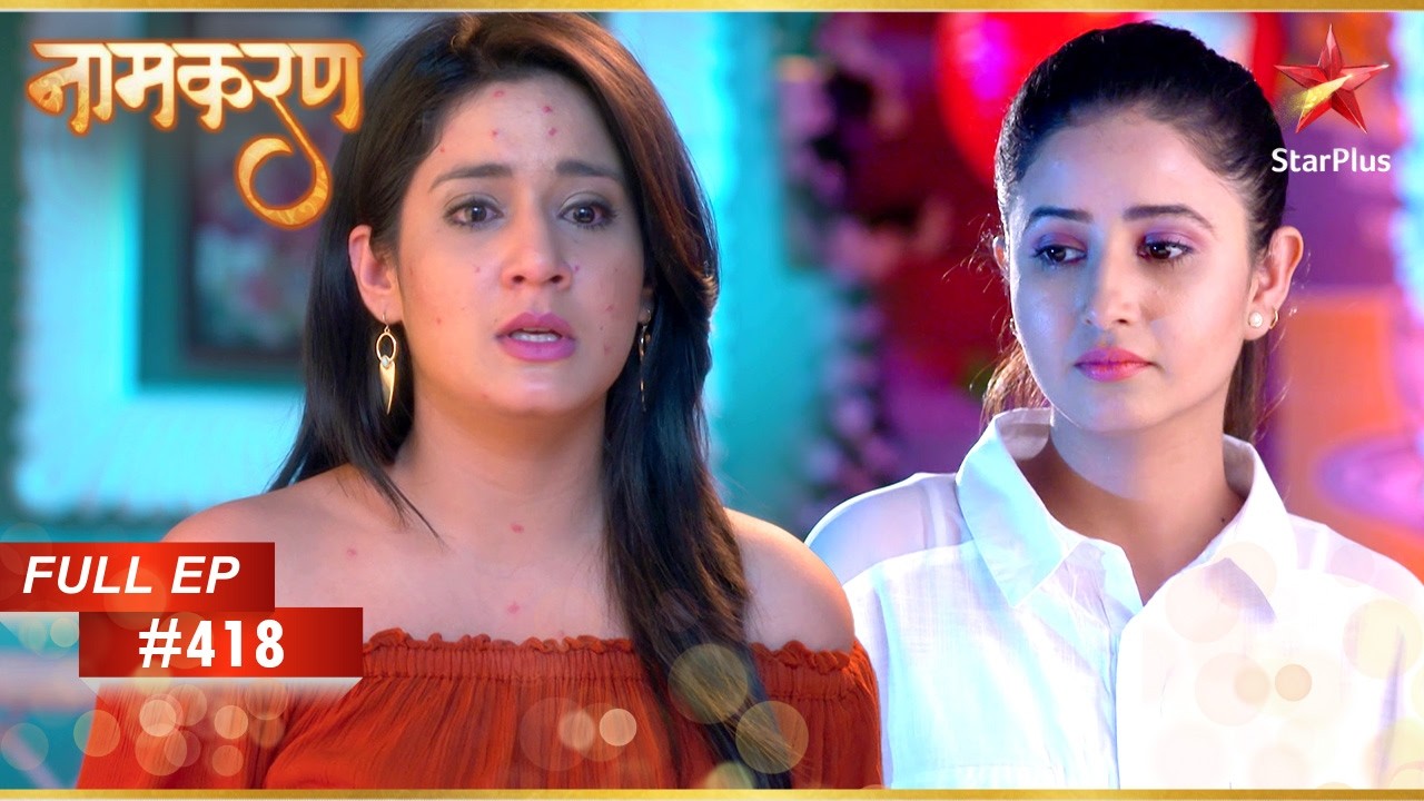 Avni Dayawanti को देखती है? | Full Episode: 418 | Naamkarann