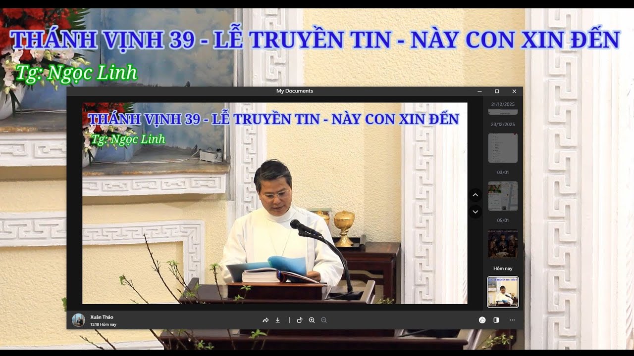 THÁNH VỊNH 39 - NÀY CON XIN ĐẾN - LỄ TRUYỀN TIN  - Tg: Ngọc Linh - Tb : Giang Hải