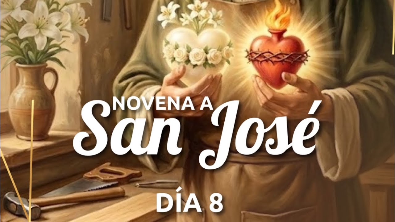 Día 8🤎 Novena a San José 2026