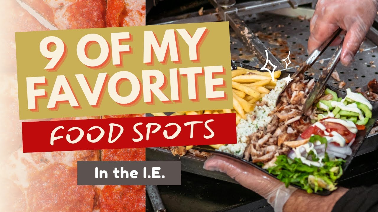 JEFF'S FAVORITES - THE BEST RESTAURANTS IN THE IE