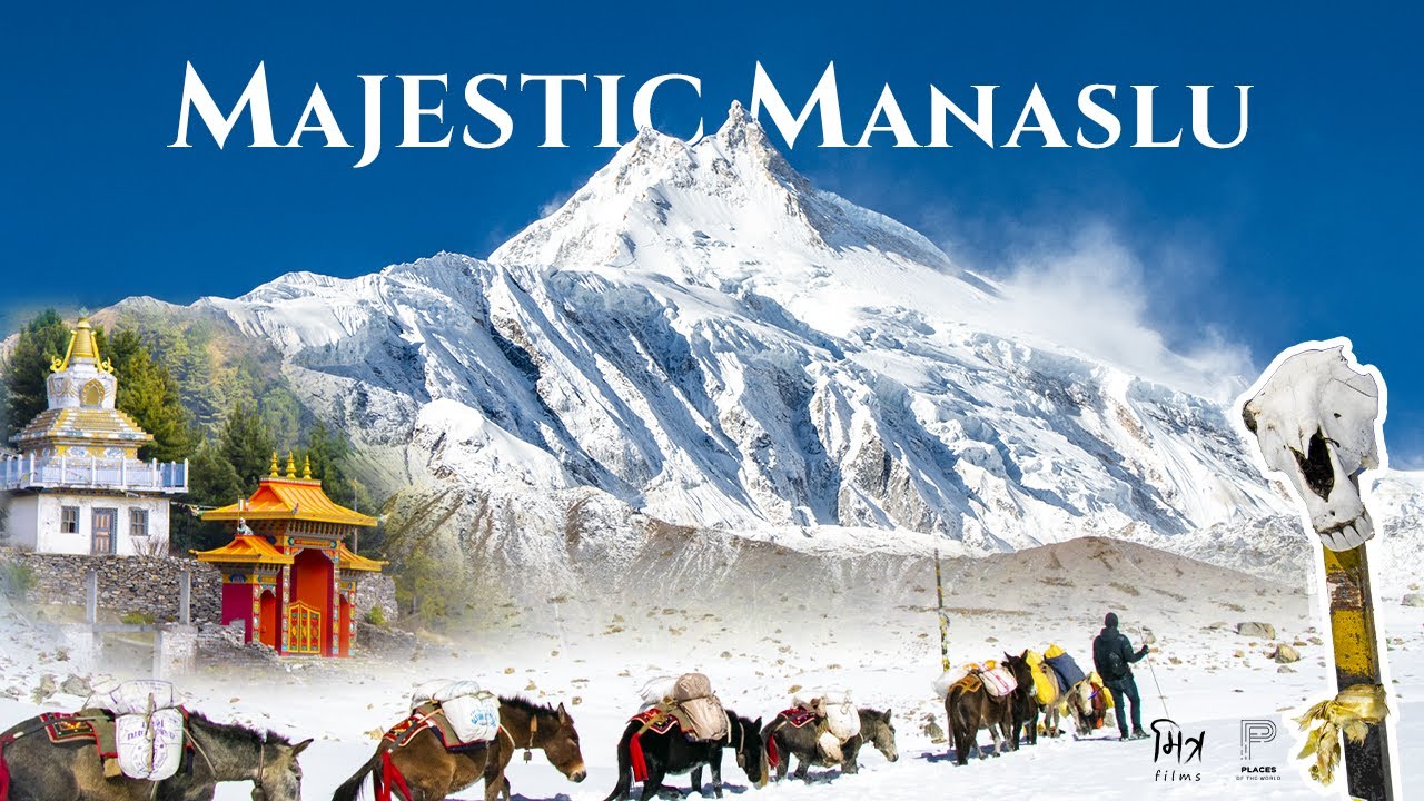 Manaslu Circuit Trekking in Nepal (Cinematic HD) : The Majestic Manaslu Himalayas and Larke Pass