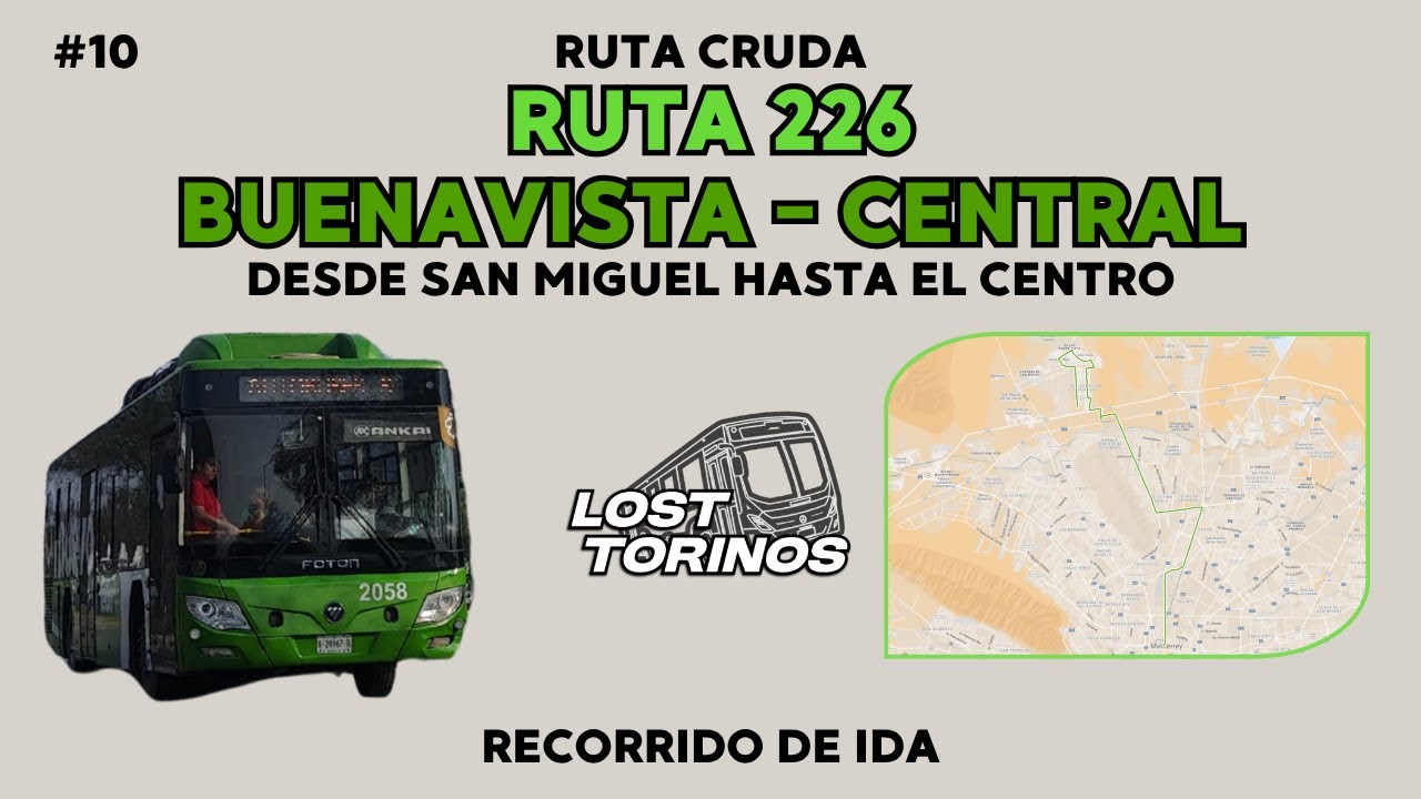 RUTA CRUDA || Ruta 226 Buenavista - Central || Recorrido de Ida