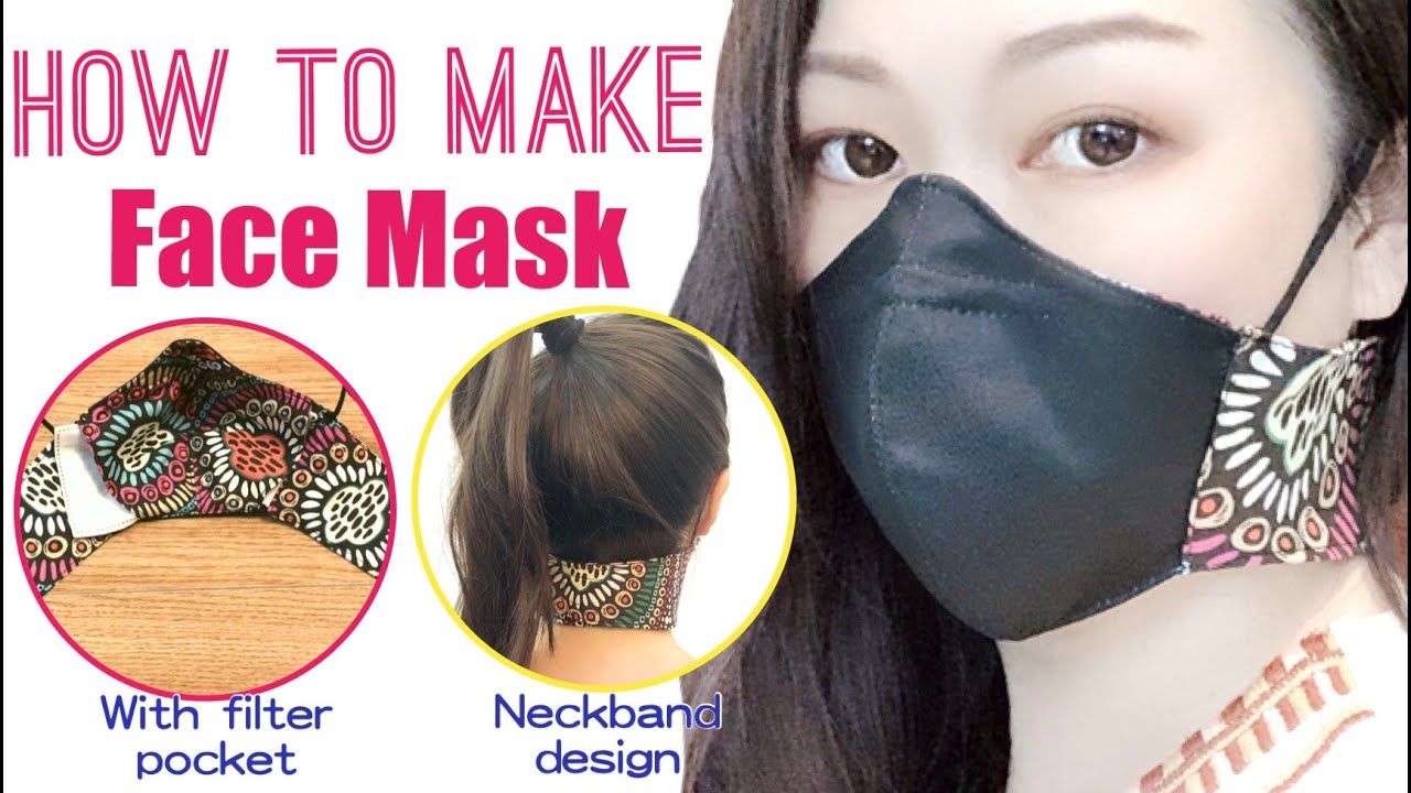 DIY Fashion Face Mask neckband design with filter pocket ｜ FREE Pattern｜頸帶式布口罩〡Step-by-step TUTORIAL