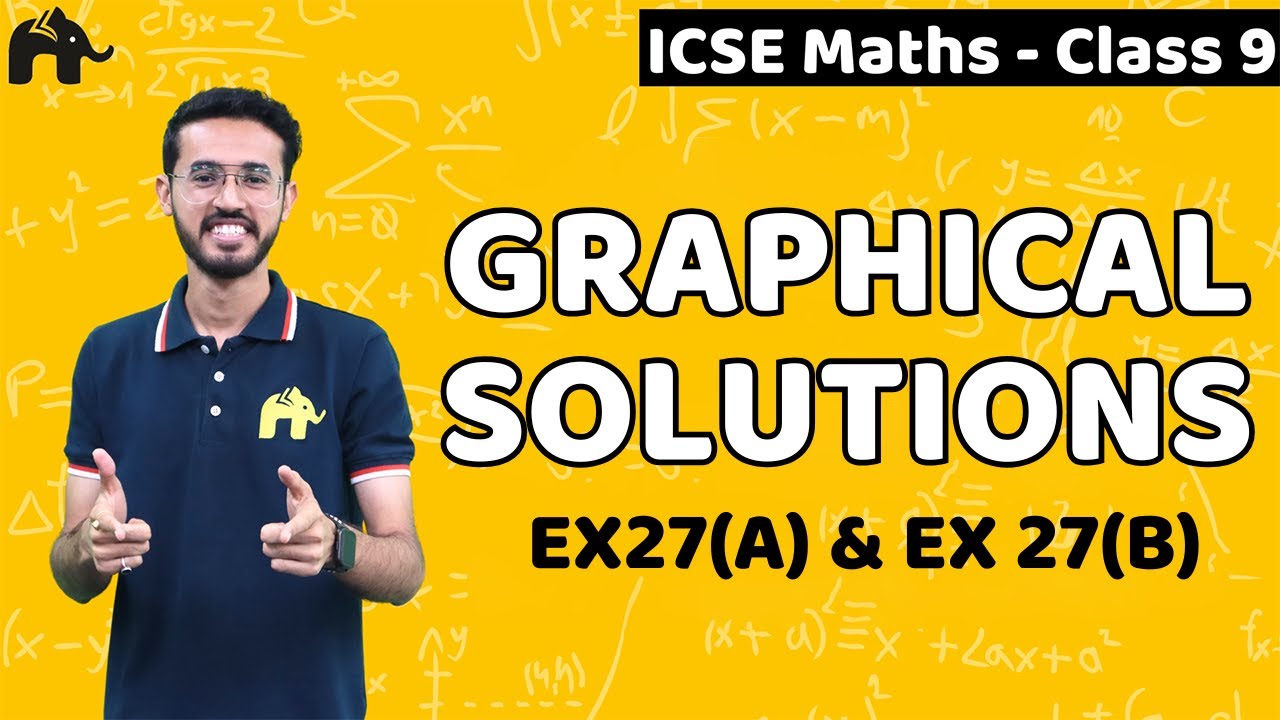 Graphical Solutions Class 9 ICSE Maths | Selina Chapter 27 |  Ex27(A) & Ex 27(B)