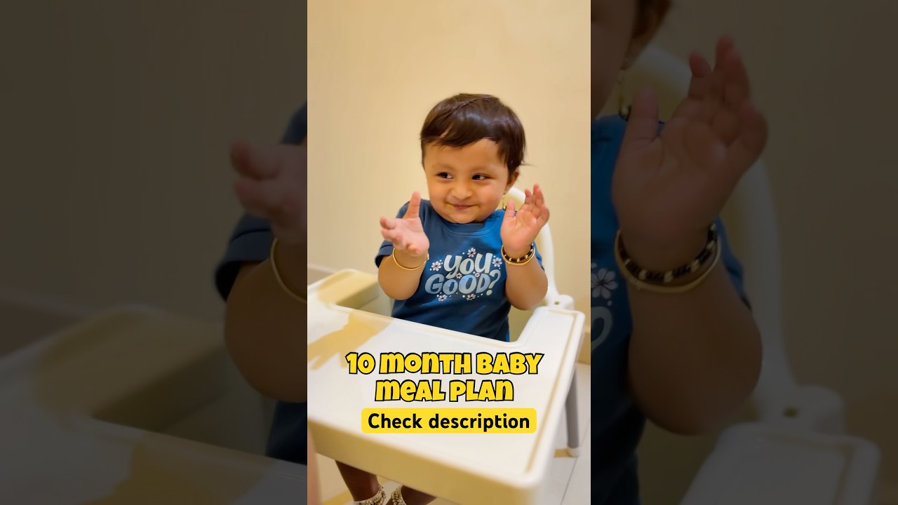 10 month baby meal plan in description.. #10monthsoldbaby #babyfood #babymealideas #ytshorts #baby