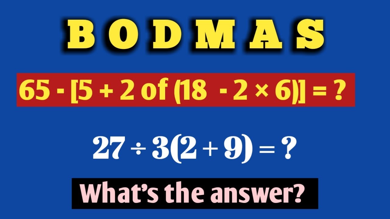 BODMAS Rules | Order of Operations| simplification