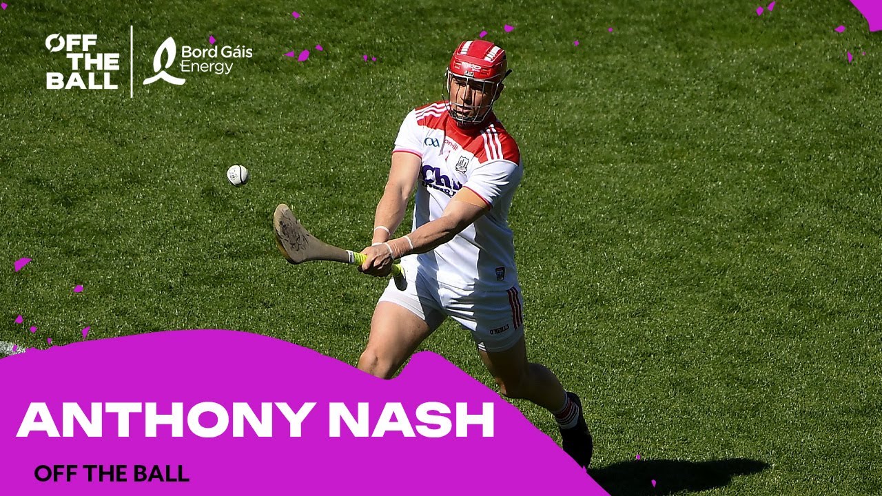 Anthony Nash on his lack of love for goalkeeping | Hurling on Off The Ball