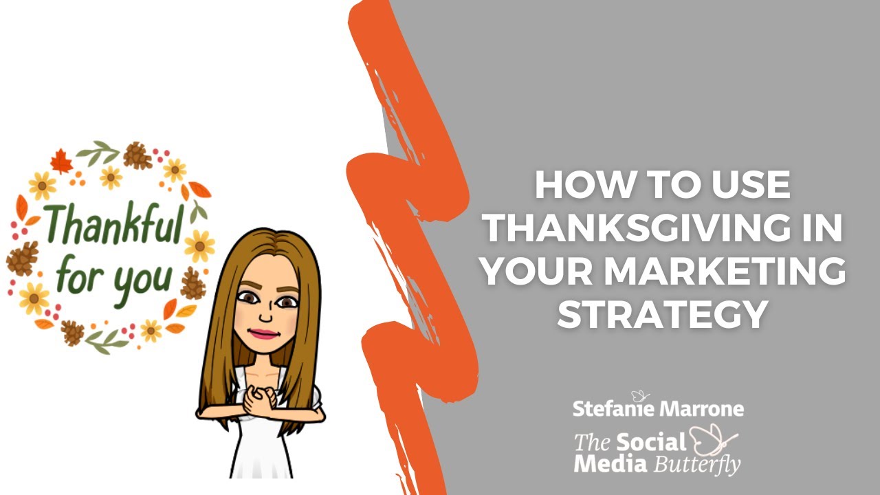 How to use Thanksgiving in your marketing strategy