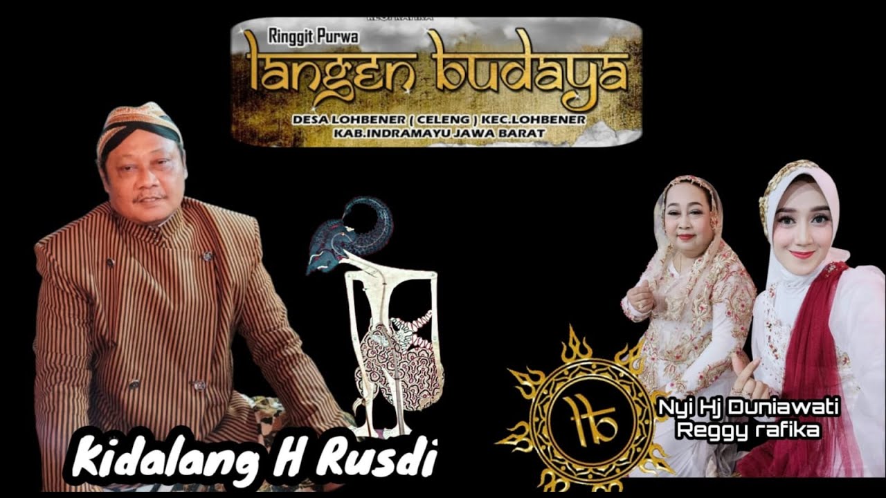 KIDALANG H RUSDI PAGELARAN WAYANG KULIT LANGEN BUDAYA