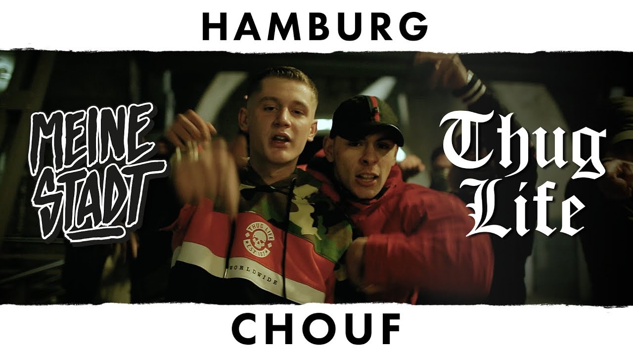 CHOUF - Thug Life - Meine Stadt ''Hamburg'' - IMS